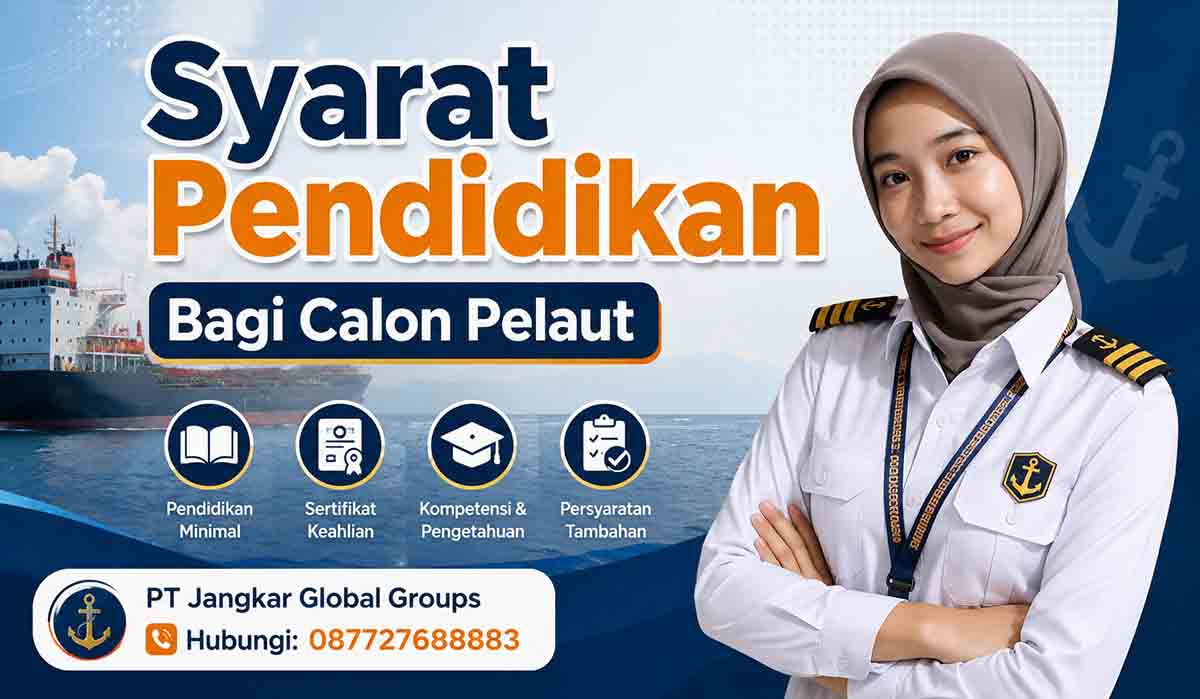 Syarat Pendidikan Bagi Calon Pelaut