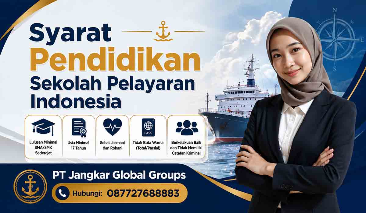 Syarat Pendidikan Sekolah Pelayaran Indonesia