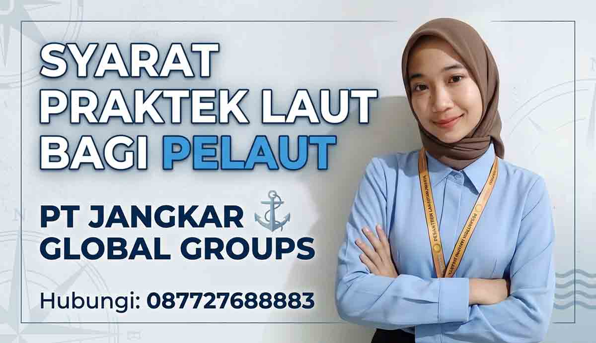 Syarat Praktek Laut Bagi Pelaut