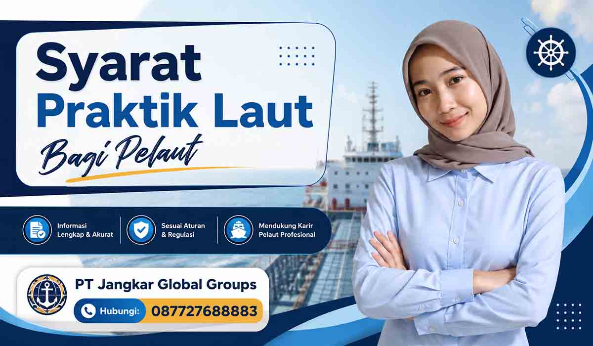 Syarat Praktik Laut Bagi Pelaut