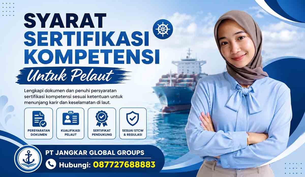 Syarat Sertifikasi Kompetensi Untuk Pelaut