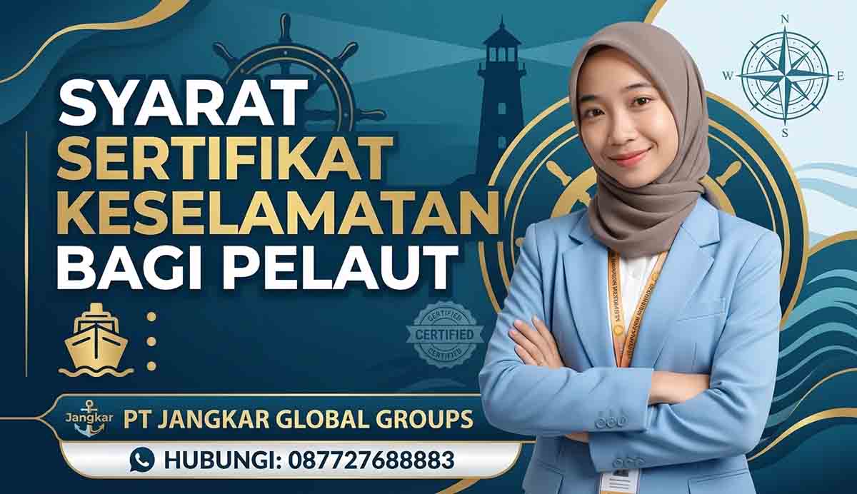 Syarat Sertifikat Keselamatan Bagi Pelaut