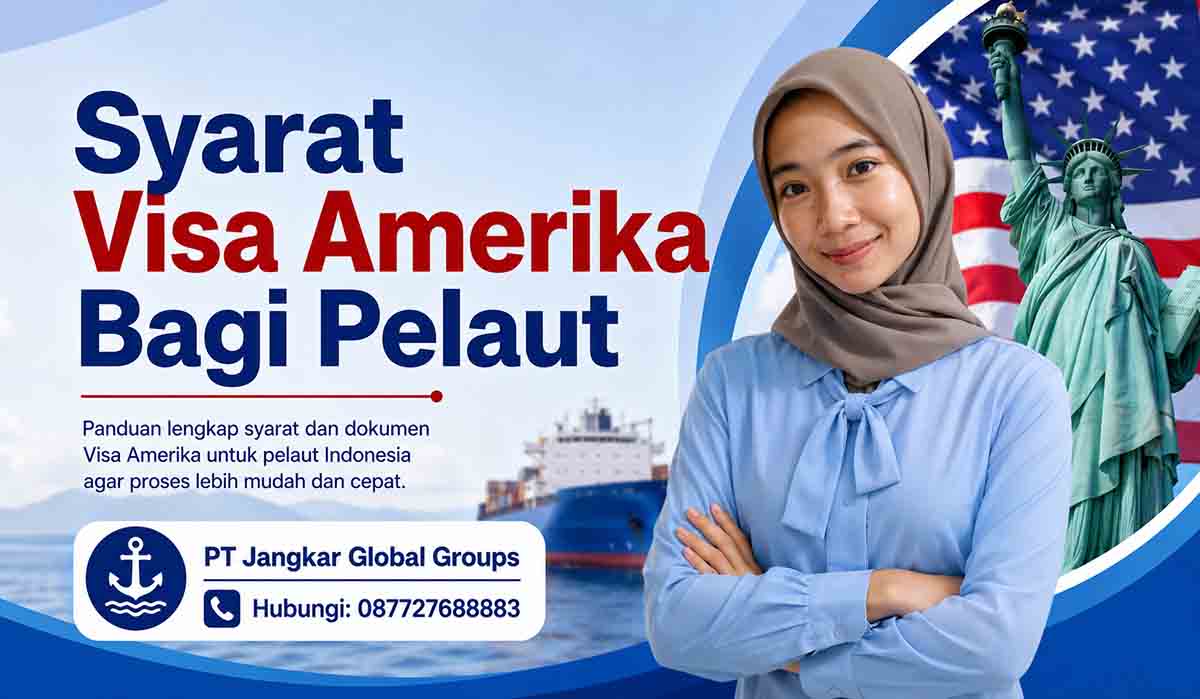 Syarat Visa Amerika Bagi Pelaut