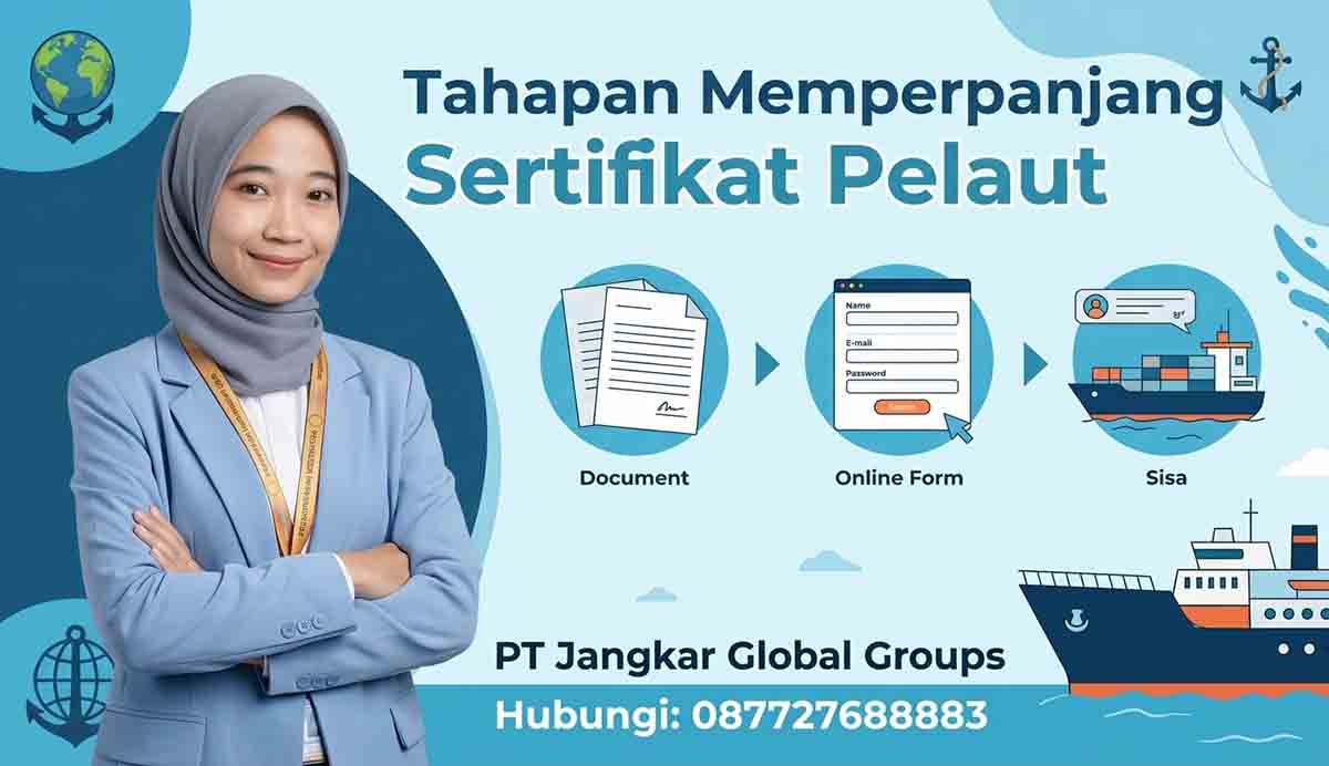 Tahapan Memperpanjang Sertifikat Pelaut