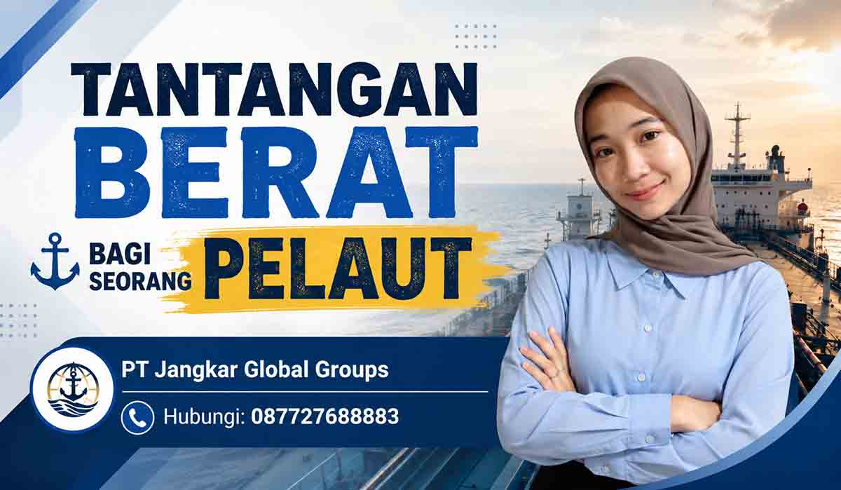 Tantangan Berat bagi Seorang Pelaut