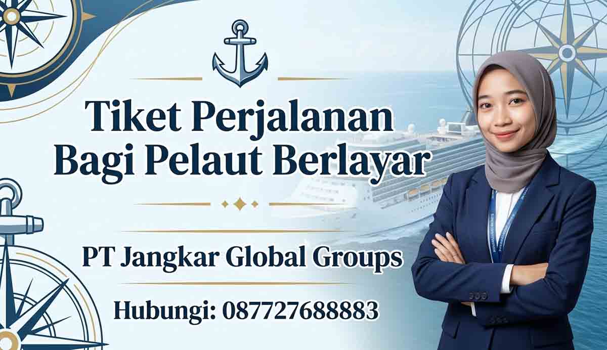 Tiket Perjalanan Bagi Pelaut Berlayar