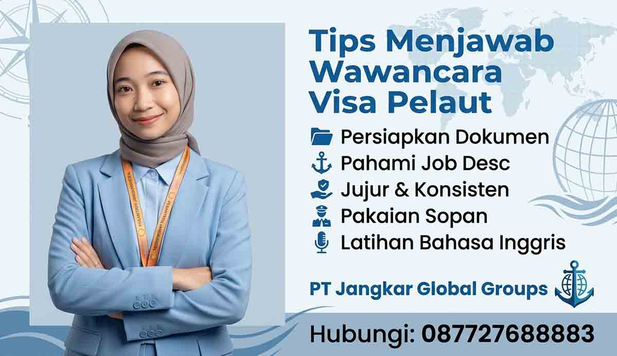 Tips Menjawab Wawancara Visa Pelaut
