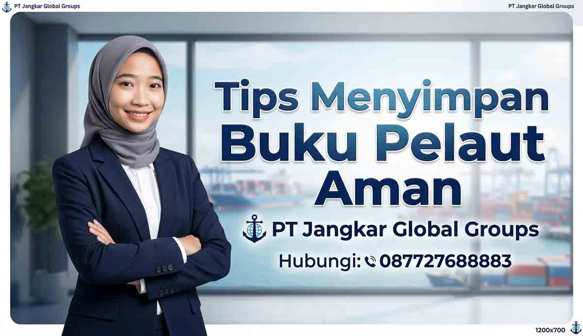 Tips Menyimpan Buku Pelaut Aman