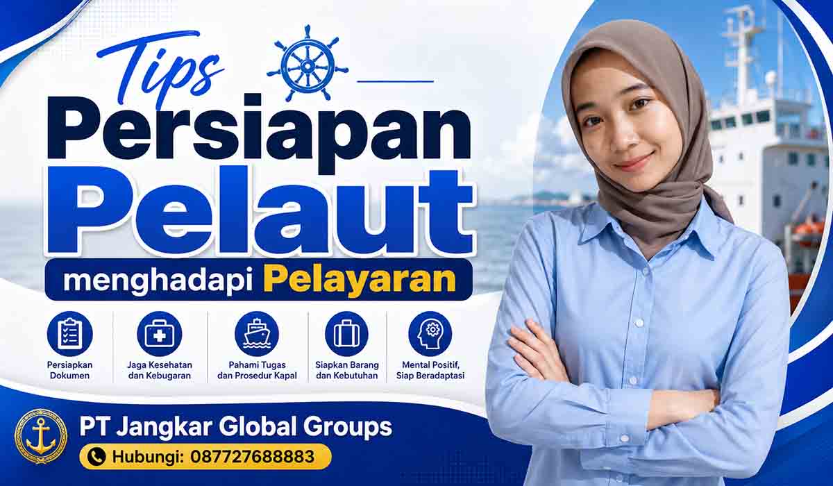 Tips Persiapan Pelaut menghadapi Pelayaran
