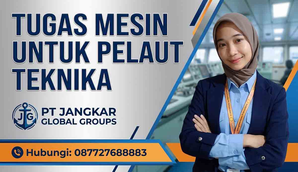 Tugas Mesin untuk Pelaut Teknika