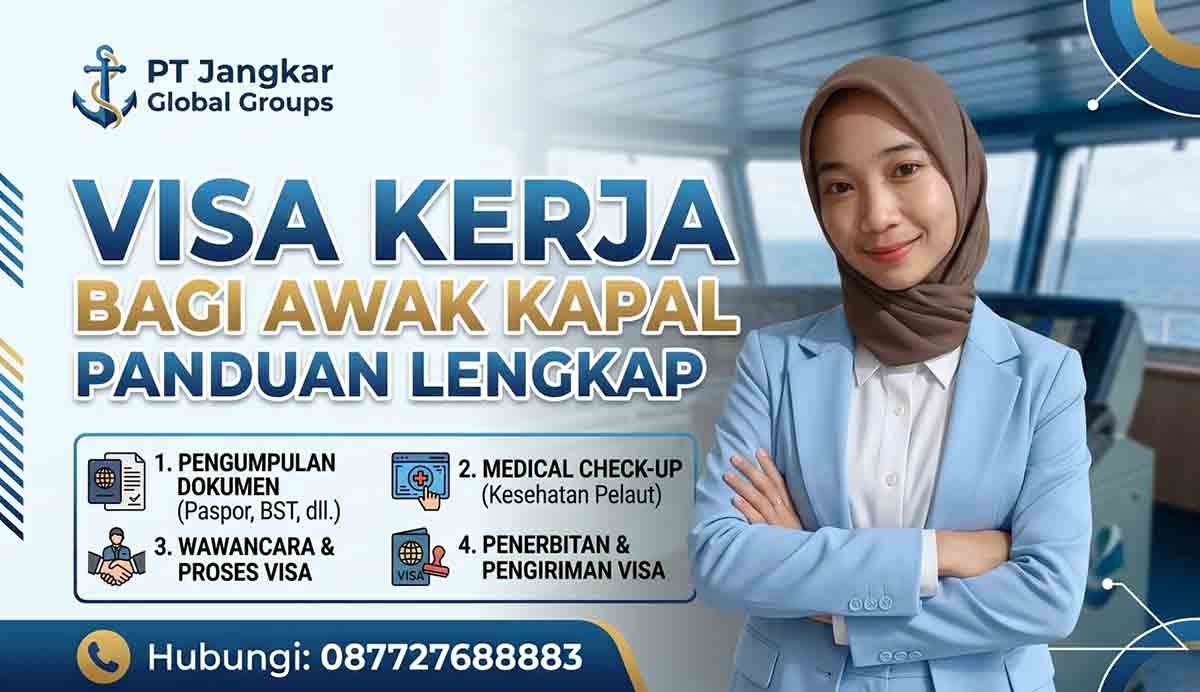 Visa Kerja Bagi Awak Kapal Panduan Lengkap