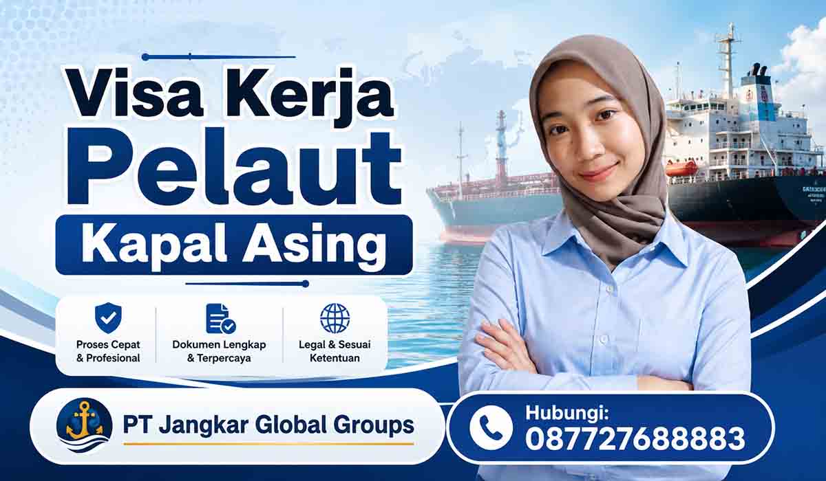 Visa Kerja Pelaut Kapal Asing