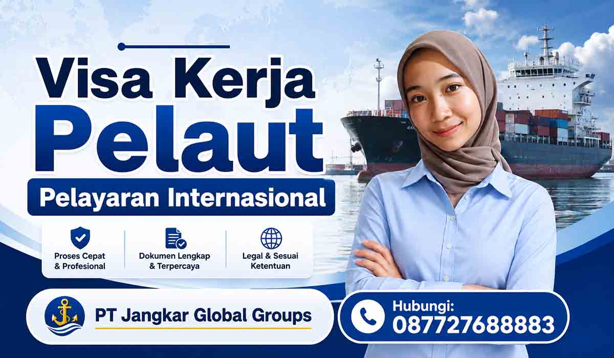 Visa Kerja Pelaut Pelayaran Internasional