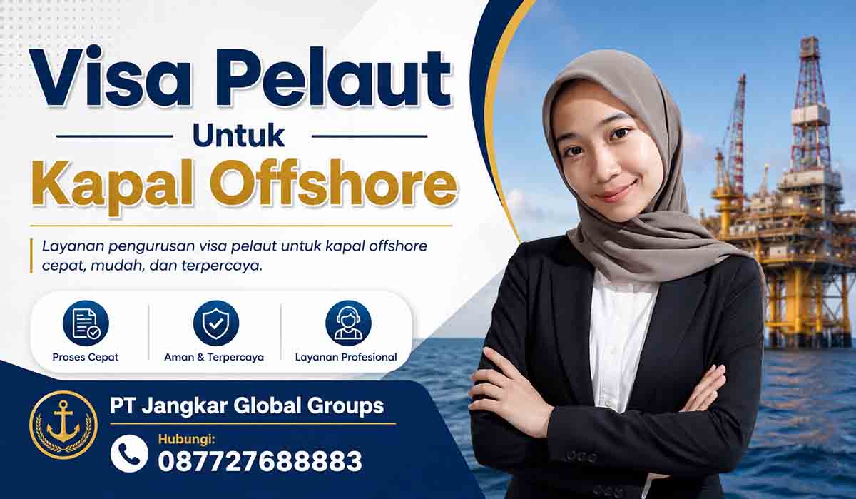 Visa Pelaut Untuk Kapal Offshore
