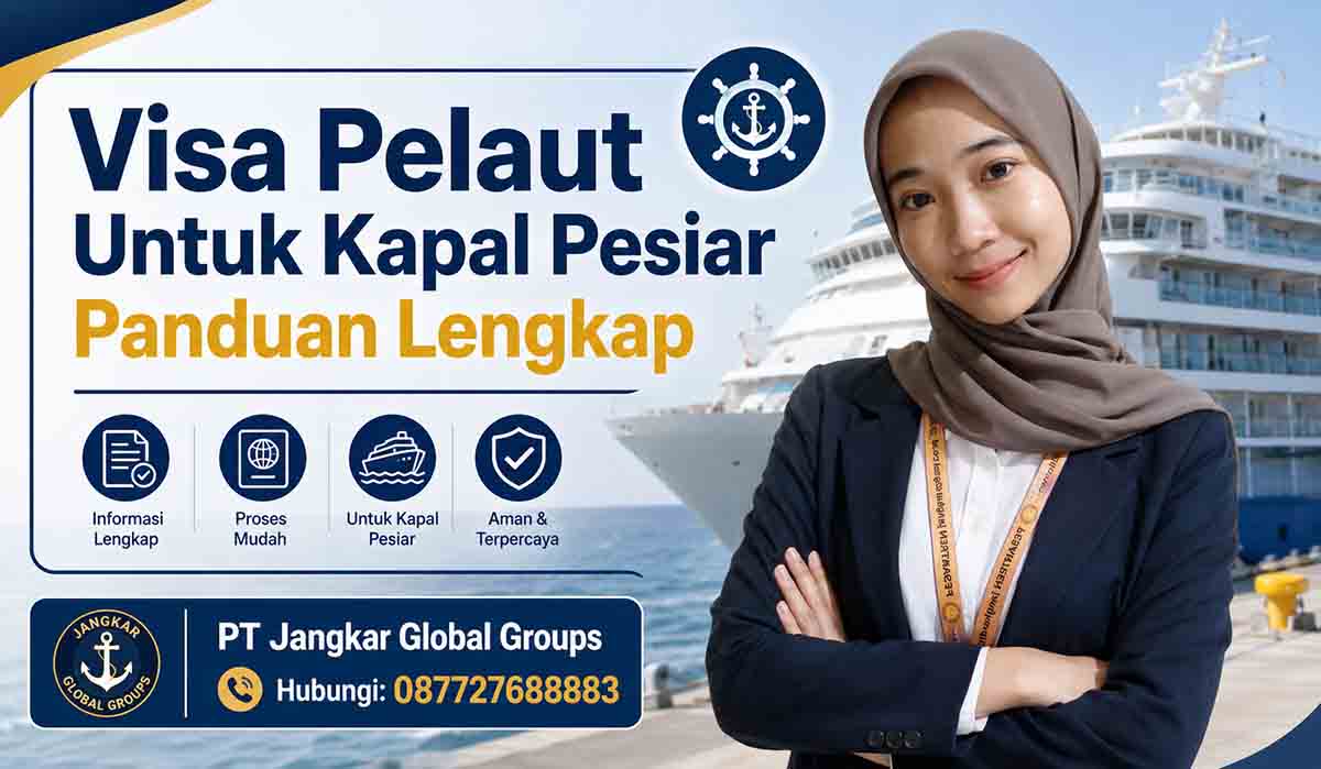 Visa Pelaut Untuk Kapal Pesiar Panduan Lengkap