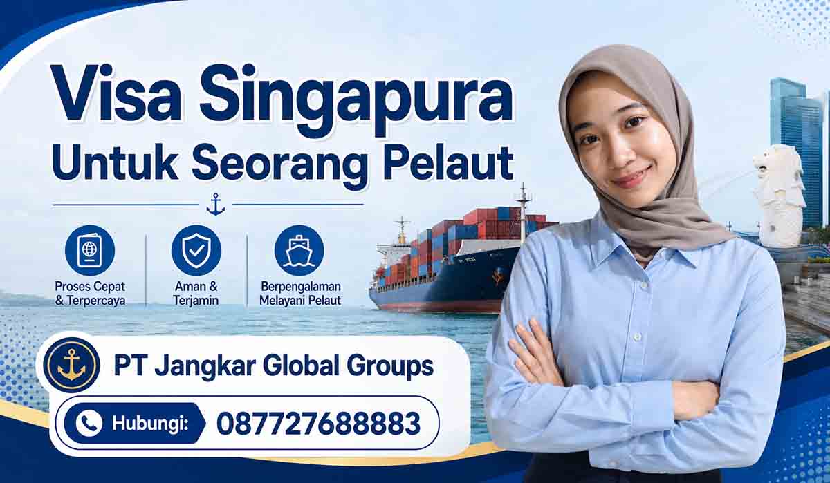 Visa Singapura Untuk Seorang Pelaut