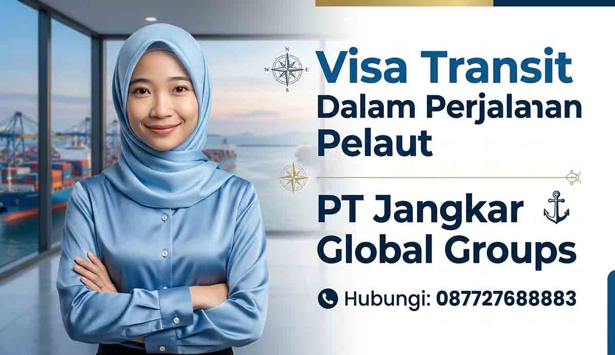 Visa Transit Dalam Perjalanan Pelaut