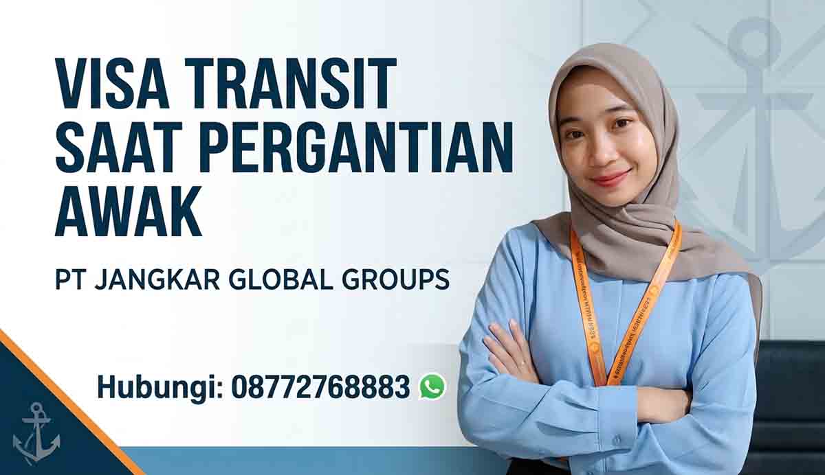 Visa Transit Saat Pergantian Awak