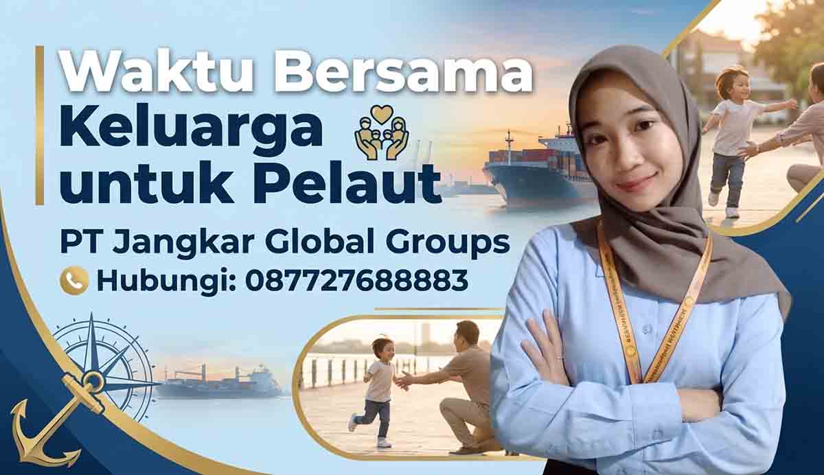Waktu Bersama Keluarga untuk Pelaut