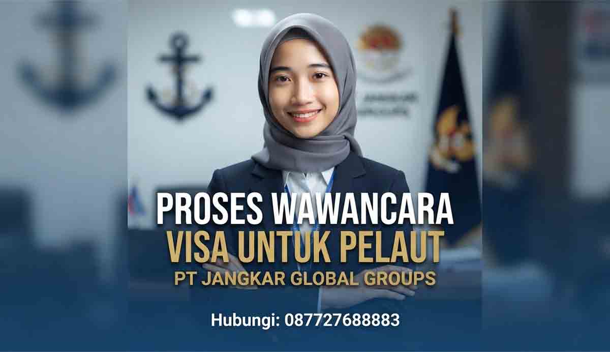 Proses Wawancara Visa Untuk Pelaut