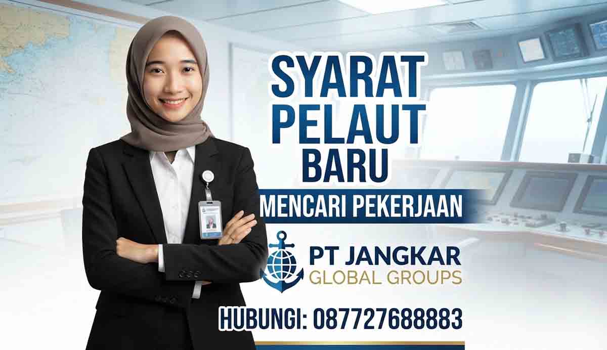 Syarat Pelaut Baru Mencari Pekerjaan