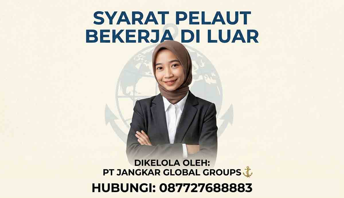 Syarat Pelaut Bekerja Di Luar