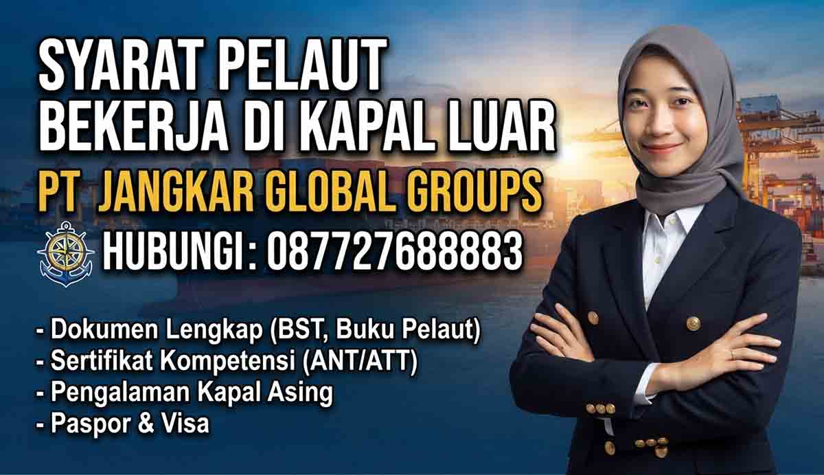 Syarat Pelaut Bekerja di Kapal Luar