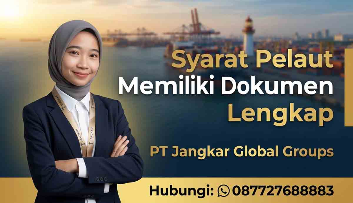 Syarat Pelaut Memiliki Dokumen Lengkap