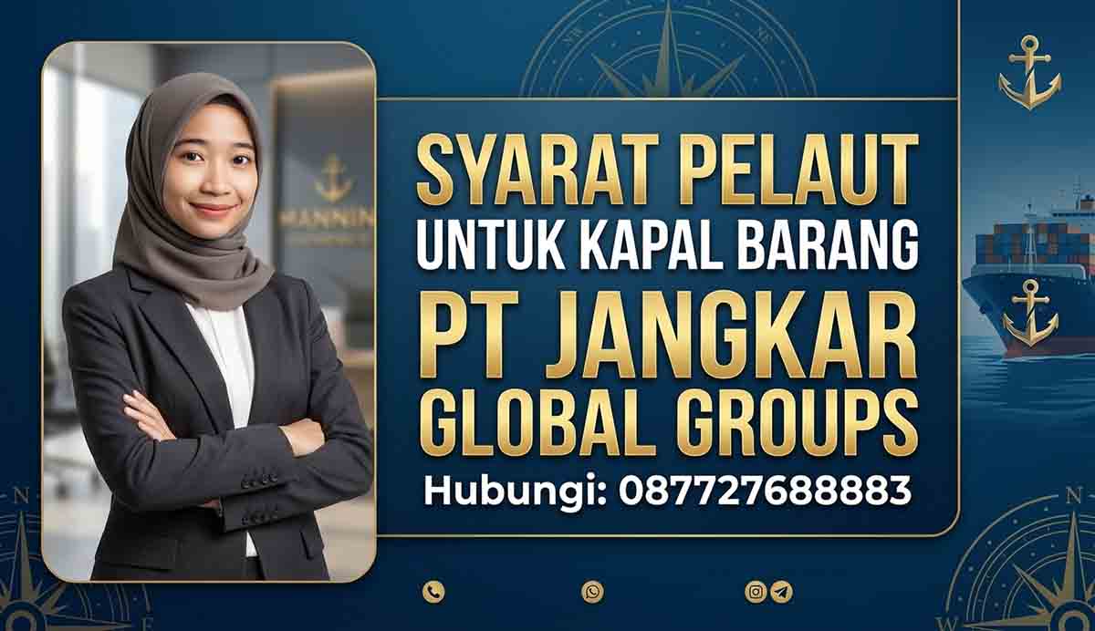 Syarat Pelaut Untuk Kapal Barang
