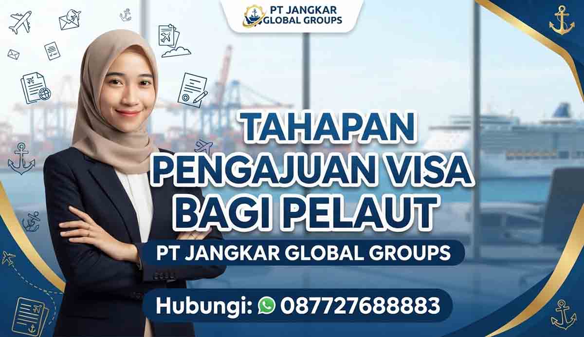 Tahapan Pengajuan Visa Bagi Pelaut